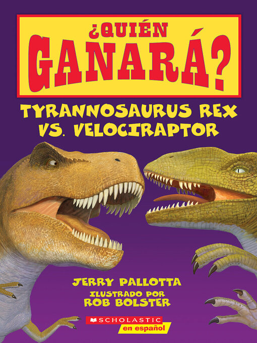 Title details for Tyrannosaurus rex vs. Velociraptor by Jerry Pallotta - Available
